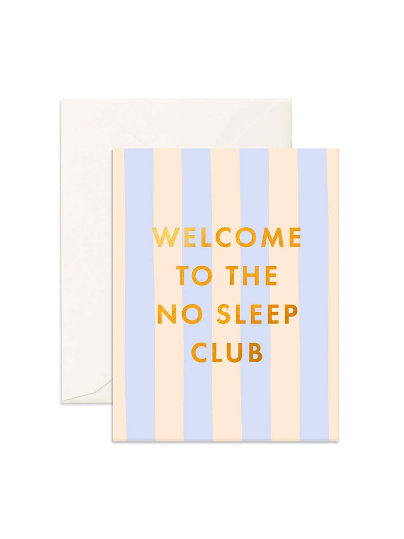 No Sleep Club Powder Stripe Greeting Card