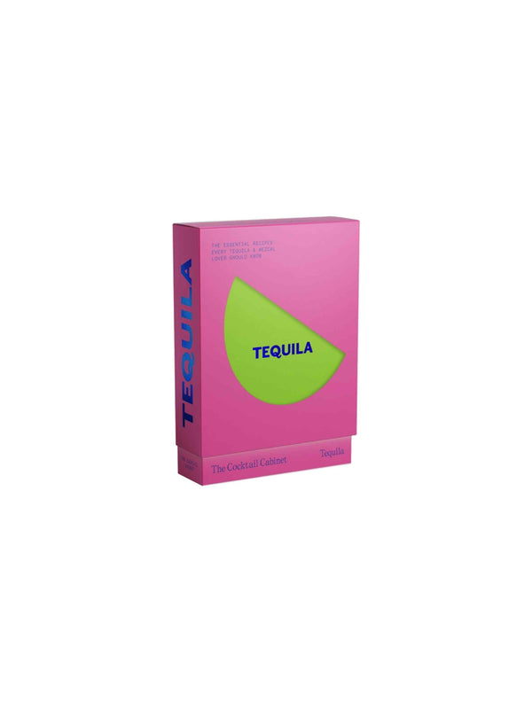 COCKTAIL CABINET,THE: TEQUILA